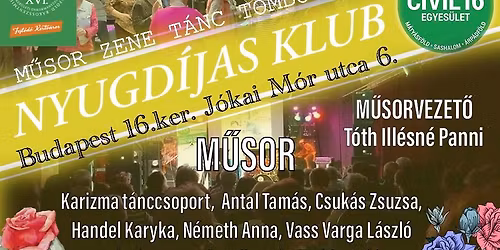 NYUGD\u00cdJAS KLUBTAL\u00c1LKOZ\u00d3 - M\u0170SOR ZENE T\u00c1NC