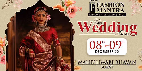 THE BIG WEDDING EXHIBITION - SURAT (DECEMBER 2025)