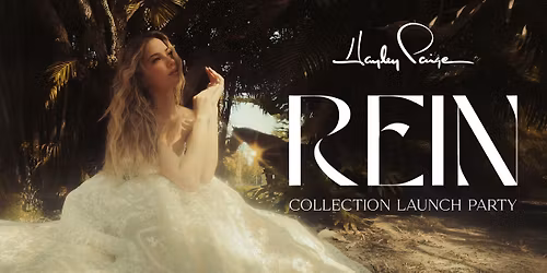 Hayley Paige REIN Collection Launch Party