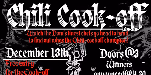 Holiday Chilli Cook-Off (Dec 13 Pre-Show)