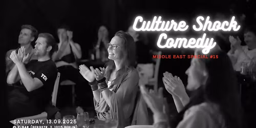 English Stand Up Comedy - Middle East Special #15 - Culture Shock Comedy in Berlin Mitte +FREE Shot