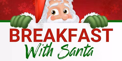 Breakfast with Santa & Mrs Claus