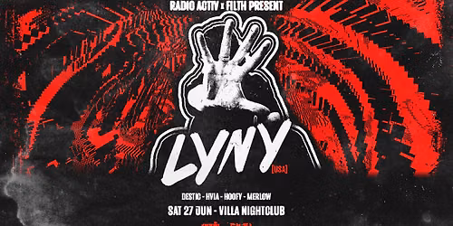 RADIO ACTIV & FILTH pres. LYNY (USA)