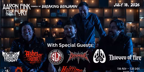 Aaron Fink (Formerly of Breaking Benjamin) & The Fury