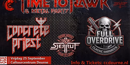 Time To Rawk & Metal Party \u2013 Concrete Priest, Full Overdrive en DJ Sjerruf