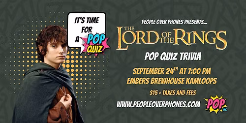 Kamloops-  Lord of the Rings Trivia @ Embers Brewhouse- Sept 24th @ 7:00pm