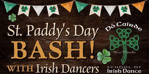 St.Paddys Day Bash