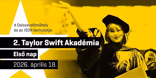 Telth\u00e1z!\ufe0fTAYLOR SWIFT AKAD\u00c9MIA 2.0 \/\/ els\u0151 nap \/\/ Dalszerel\u0151m\u0171hely \/\/ ISON