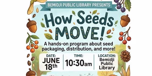 How Seeds Move with Ms. Emily