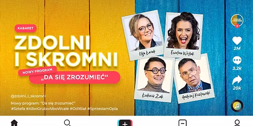 Gliwice: Zdolni i Skromni - "Da si\u0119 zrozumie\u0107"