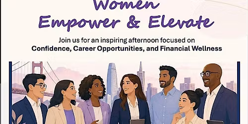 Women Empower & Elevate \u2014 Confidence, Career & Financial Wellness
