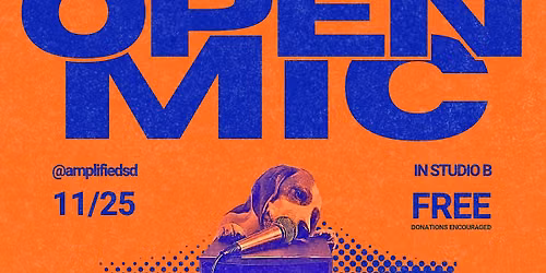 11\/25 Amplified Studios Open Mic (November 2026)
