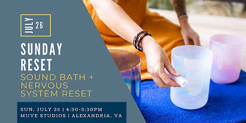 Sunday Reset: Sound Healing + Nervous System Reset