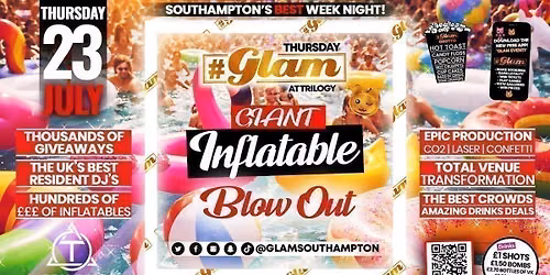 Glam Thursdays | Inflatable Takeover! \ud83d\ude0d Southampton's Best Week Night! \ud83d\ude3b \u00a31 Shots All Night! \ud83e\udd43