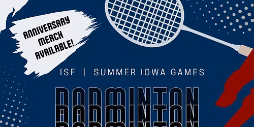 Badminton with Iowa Summer Games
