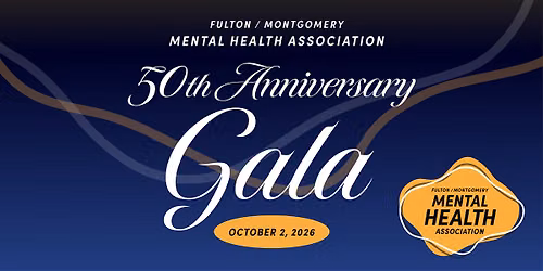 Mental Health Association Fulton\/Montgomery Counties 50th Anniversary Gala