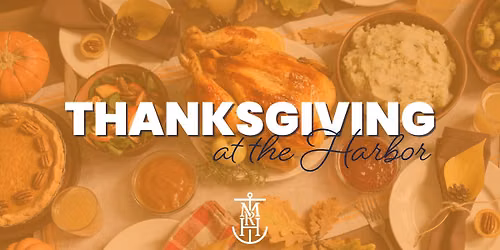 Thanksgiving at the Harbor