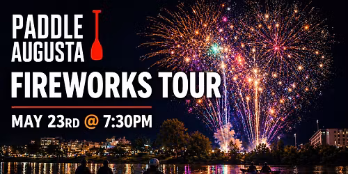 Fireworks Paddle - May 23rd