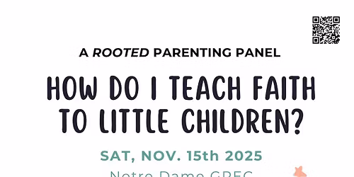 Parenting Panel: How do you teach the Catholic faith to young children?