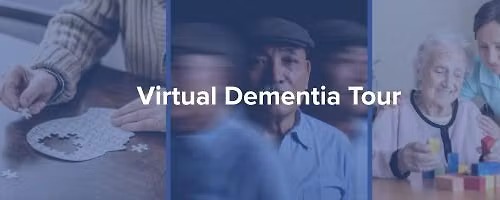 Virtual Dementia Tour