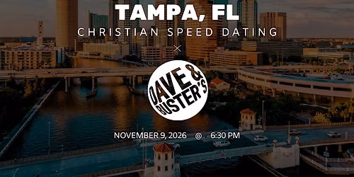 \u271d\ufe0fTampa Christian Speed Dating | IYKYK Dating | 20s-30s | 11\/9\/26