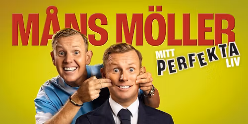 Måns Möller - Mitt perfekta liv