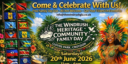 THE WINDRUSH HERITAGE COMMUNITY FAMILY EVENT DAY