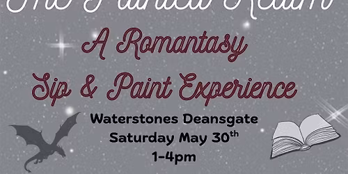 The Painted Realm: Romantasy Sip & Paint with afternoon tea