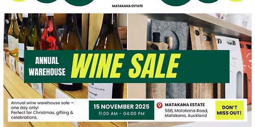 Matakana Estate Annual Warehouse Wine Sale! 