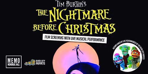 The Nightmare Before Christmas Film Screening with Live Musical Performance