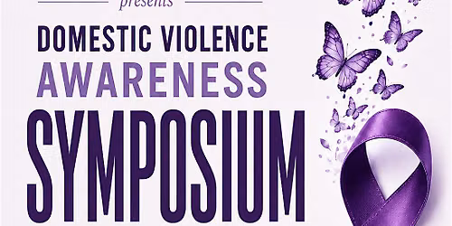 Domestic Violence Awareness Symposium