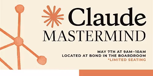 Claude Mastermind | For Real Estate Agents