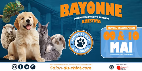 Salon "Univers du Chiot & Chaton" Bayonne 