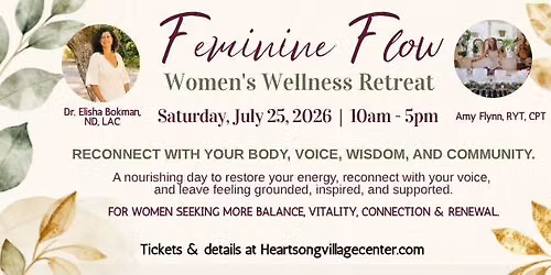 Feminine Flow Women's Wellness Retreat
