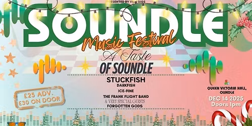 A Taste Of Soundle With Stuckfish and Special Guests Forgotten Gods