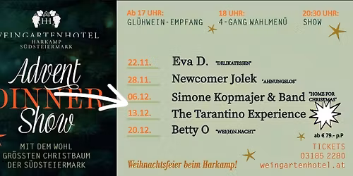 The Tarantino Experience Live Advent Dinner Show beim Weingartenhotel Harkamp\/S\u00fcdsteiermark