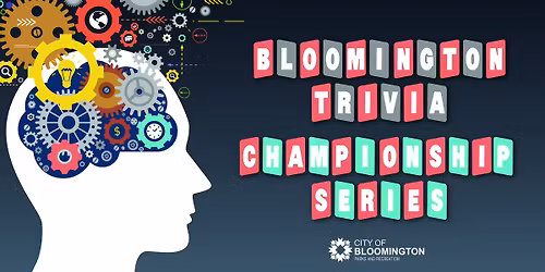 Bloomington Trivia Championship Series Hosted by Skip Daley