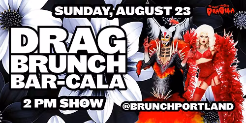 DRAG BRUNCH BAR-CALA - THE DRAGULA SPECIAL with ASIA CONSENT