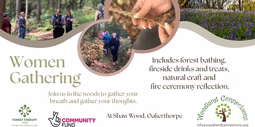 Women Gathering - with Woodland Connections.