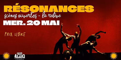 Sc\u00e8nes ouvertes - La Rel\u00e8ve \/ R\u00e9soNAnces