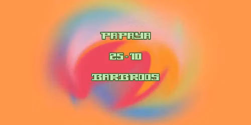 Papaya, een pittig feestje