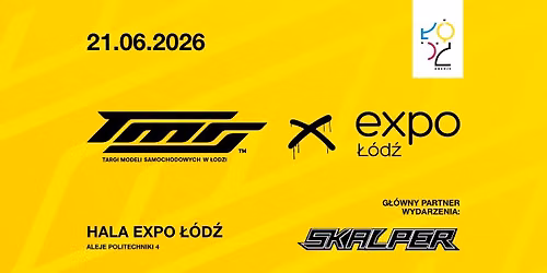 TMS - Targi Modeli Samochodowych w \u0141odzi III\/2026 - EXPO \u0141\u00f3d\u017a