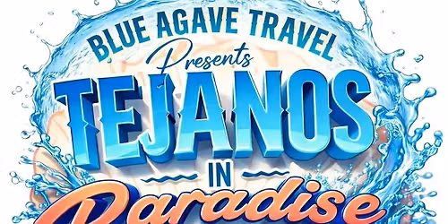 Tejanos In Paradise Cruise 2027 Bahamas