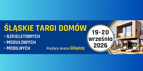 \u015al\u0105skie Targi Dom\u00f3w Szkieletowych, Modu\u0142owych i Mobilnych