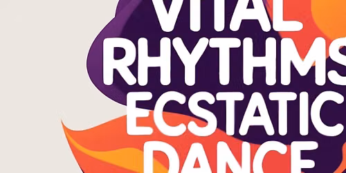 Vital Rhythms Outdoor Dance (September 12th)