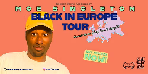 Moe Singleton Black In Europe (English Stand Up Hour)