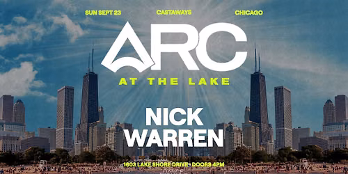 ARC At The Lake with Nick Warren