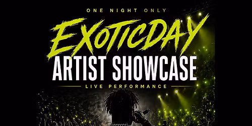 Exoticday artist showcase