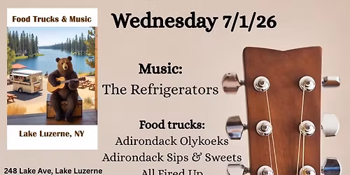 Lake Luzerne Food Trucks & Music - 7\/1\/26