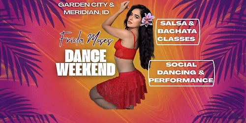 Frida Moses Dance Weekend